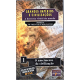 Fita Vhs Grandes Impérios E Civilizações Vol 1