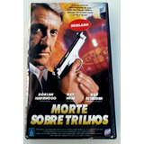 Fita Vhs Morte Sobre Trilhos - Dublado (roy Scheider)