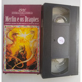 Fita Vhs Original Merlin E Os Dragões Estórias Para Lembrar
