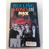 Fita Vhs Rolling Stones Live At The Max