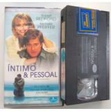 Fita Vídeo Vhs Original - Íntimo E Pessoal - Robert Redford