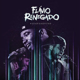 Flávio Renegado - Suave Ao Vivo