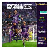 Football Manager 2024 + Editor In