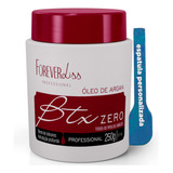 Forever Liss Btx Zero Argan Oil 250g Sem Formol + Espátula