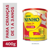 Fórmula Infantil Ninho Fases 1+ 400g