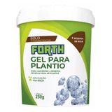 Forth Gel Plantio 250g - Hidrogel Reterntor Agua Planta