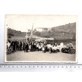 Fotografia Antiga Manifestaçao Adhemar De Barros 1938 / 1941
