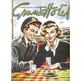 Fotonovela Grande Hotel 526 Agosto 1957