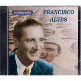 Francisco Alves - Francisco Alves