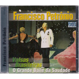 Francisco Petrônio - Valsas Brasileiras