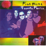Frank Black &teenage Fanclub The John