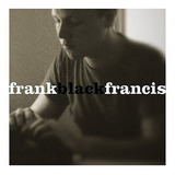 Frank Black Francis Pixies 2 Cds