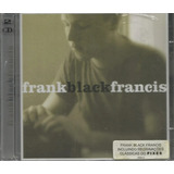 Frank Black-francis-pixies 2 Cds Novo Lacrado