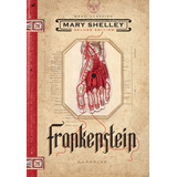 Frankenstein, De Shelley, Mary. Editorial Darkside Entretenimento Ltda Epp, Tapa Dura En Português, 2017