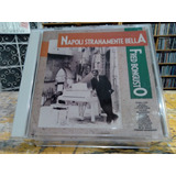 Fred Bongusto Napoli Stranamente Bella Italia