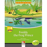 Freddy The Frog Prince - With Cd-rom And Audio Cd - Level A: Helbling Young Readers, De Cleary, Maria. Editora Helbling Languages ***, Capa Mole, Edição 1ª Edição - 2014 Em Inglês