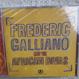 Frederic Galliano And The African Divas Cd Novo Future Jazz