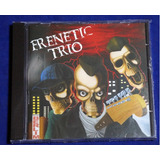 Frenetic Trio - 1° Cd -