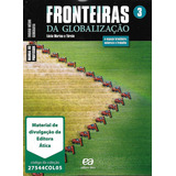 Fronteiras Da Globalização 3º Ano Geografia #0280#