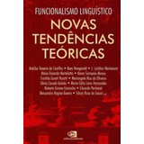 Funcionalismo Linguístico - Novas Tendências Teóricas
