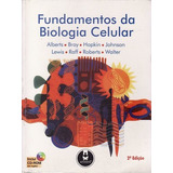 Fundamentos Da Biologia Celular (2° Ediç Alberts, Bruce / B