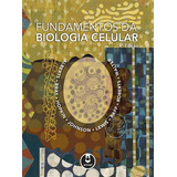 Fundamentos Da Biologia Celular