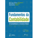 Fundamentos Da Contabilidade, De Malacrida, Mara Jane Contrera. Editora Atlas Ltda., Capa Mole Em Português, 2019