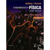 Fundamentos Da Fisica - Optica E Fisica Moderna - Volume 4