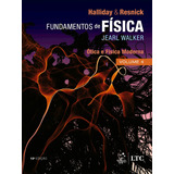 Fundamentos Da Física - Óptica E Física Moderna - Volume 