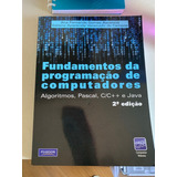 Fundamentos Da Programação De Computador Ascencio E Campos