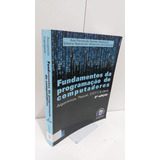 Fundamentos Da Programação De Computadores 2ª Edição