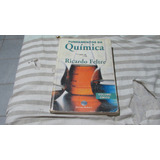 Fundamentos Da Química - Volume Único Com Gabarito Autor: Ricardo Feltre