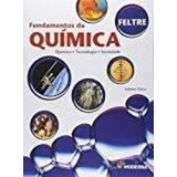 Fundamentos Da Química - Volume Único Com Gabarito Autor: Ricardo Feltre