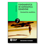 Fundamentos De Matemática Elementar - Volume 7: Geometria A