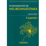 Fundamentos De Neuroanatomia Carpenter 4 Ed