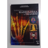 Fundamentos De Radiologia E Imagem