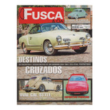 Fusca & Cia Nº118 Karmann Ghia 1964 Sedan 1961 Miura 1977