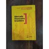 G40 - Mercado Financeiro Brasileiro -