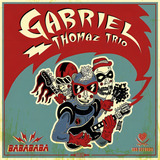 Gabriel Thomaz Trio - Babababa - Cd - 2019 Lacrado Autoramas