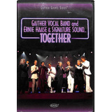 Gaither Vocal Band And Ernie Haase - Together - Dvd