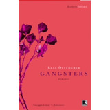 Gangsters, De Östergren, Klas. Editora Record