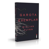 Garota Exemplar, De Flynn, Gillian. Editora