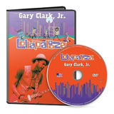 Gary Clark, Jr. Dvd Lollapalooza Chicago