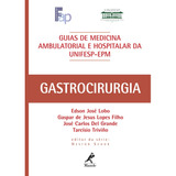 Gastrocirurgia, De Lobo, Edson José. Editora