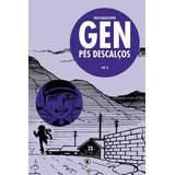 Gen Pés Descalços - Volume 6,