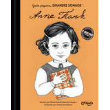 Gente Pequena, Grandes Sonhos. Anne Frank,