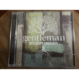 Gentleman ( Unplugged )cd Duplo Importado
