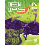Geracao Alpha - Ciencias - 7º Ano - 5ª Ed. 2024: Geracao Alpha - Ciencias - 7º Ano - 5ª Ed. 2024, De Edicoes Sm. Editora Edicoes Sm Didatica, Capa Mole, Edição 5 Em Português, 2024