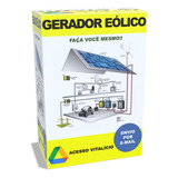 Gerador Eólico + Placa Solar 8