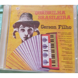 Gerson Filho - Quadrilha Brasileira -